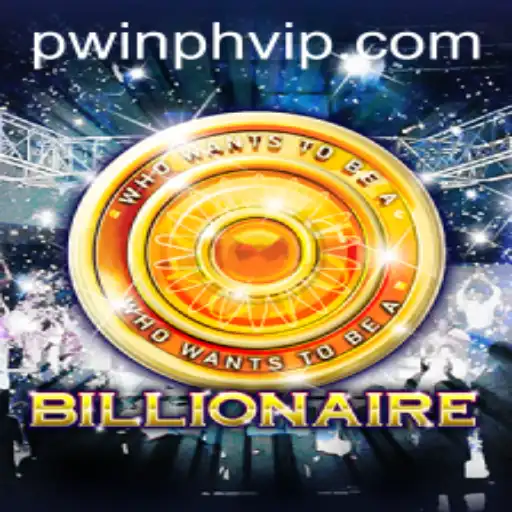 The World of 'Billionaire': Unveiling the Game with PWINPH Dynamics
